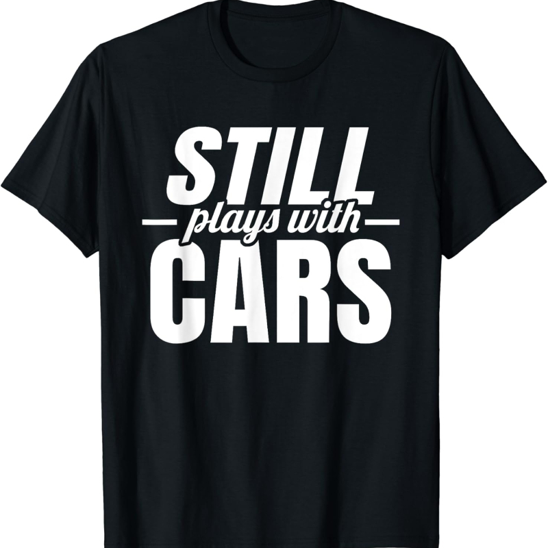Still Plays with Cars Car Guy  - Street Fashion For Short Guys review and price